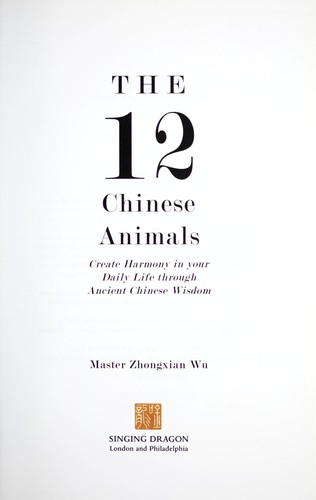 The 12 Chinese animals by Zhongxian Wu cover