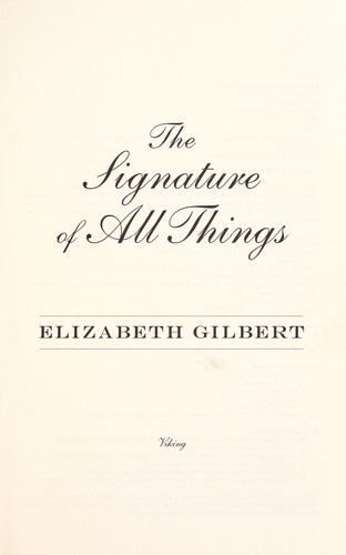 The signature of all things by Elizabeth Gilbert cover