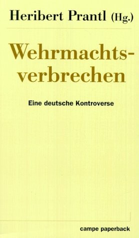 Wehrmachtsverbrechen by Heribert Prantl cover