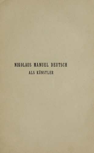 Nikolaus Manuel Deutsch als Künstler by Berthold Haendcke cover