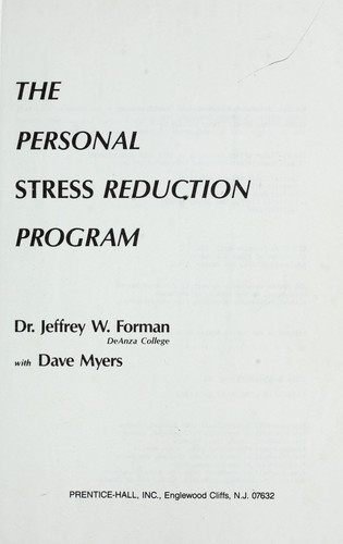 The personal stress reduction program