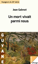 Un mort vivait parmi nous