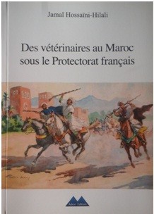 Des vétérinaires au Maroc sous le Protectorat français