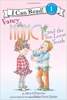 Fancy Nancy and the too-loose tooth