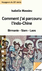 Comment j'ai parcouru l'Indochine