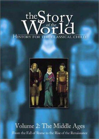 The story of the world, history for the classical child
