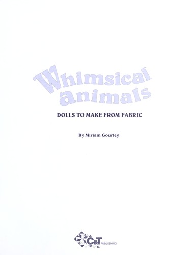 Whimsical animals by Miriam Gourley cover
