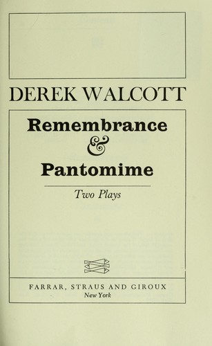 Remembrance and Pantomime
