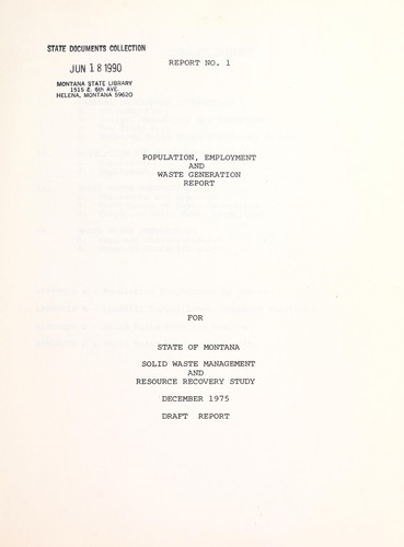 Population, employment and waste generation report for State of Montana Solid Waste Management and Resource Recovery Study