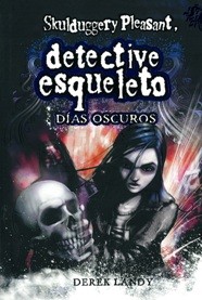 Skulduggery Pleasant. Dark Days