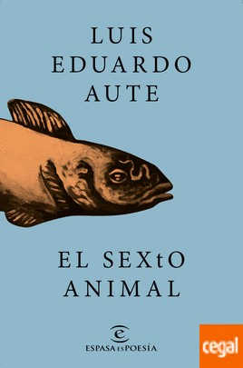 El sexto animal by Luis Eduardo Aute cover