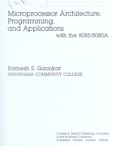Microprocessor architecture, programming, and applications with the 8085/8080A