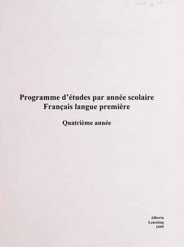 Programme d'études par année scolaire, français langue première [1-6] by Alberta. Direction de l'éducation française cover