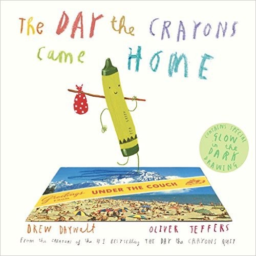 The Day the Crayons Came Home by Drew Daywalt cover