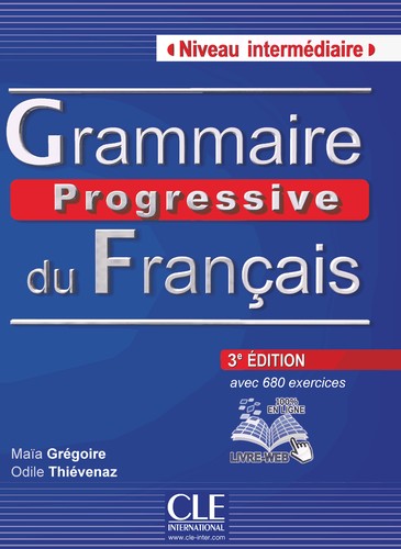 Grammaire progressive du français by Maïa Grégoire, Odile Thiévenaz cover