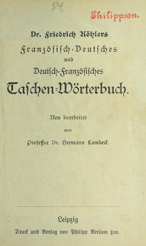 Dr. Friedrich Ko hlers franzo sisch-deutsches und deutsch-franzo sisches Taschen-Wo rterbuch by Friedrich Ko hler cover