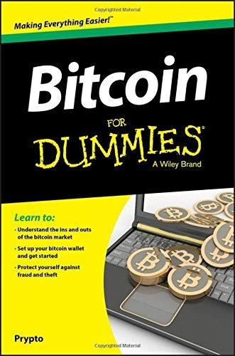 BITCOIN FOR DUMMIES