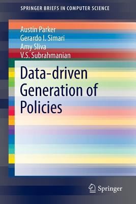 Datadriven Generation Of Policies