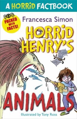 Horrid Henrys Animals by Francesca Simon cover