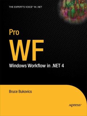 Pro Wf Windows Workflow In Net 4