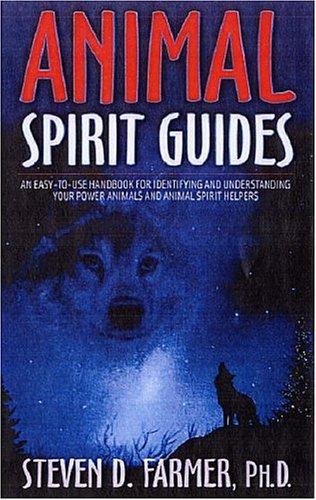 Animal Spirit Guides by Steven D. Farmer cover