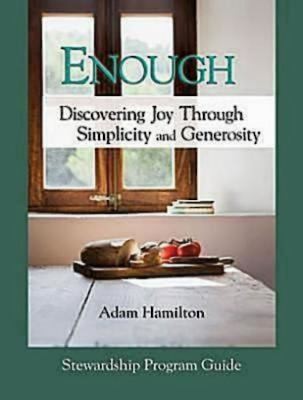 Enough Stewardship Program Guide