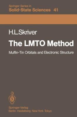 Lmto Method Muffintin Orbitals And Electronic Structure