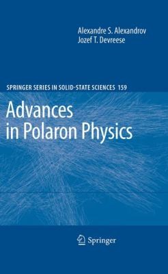 Advances In Polaron Physics