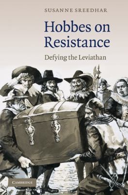 Hobbes On Resistance Defying The Leviathan