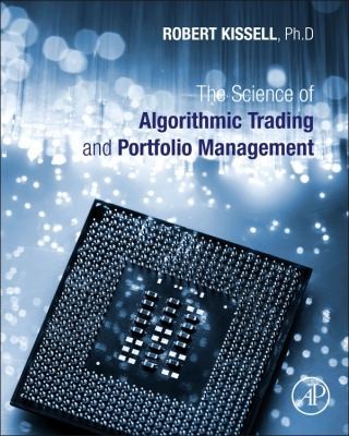 The Science Of Algorithmic Trading And Portfolio Management