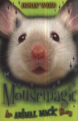 Mousemagic by Holly Webb cover