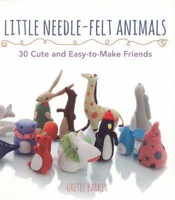 Little Needlefelt Animals