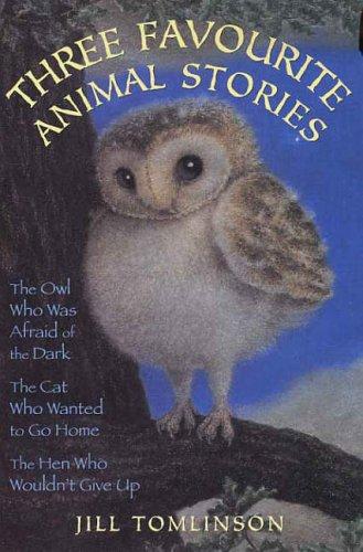 Three Favourite Animal Stories by Jill Tomlinson      cover