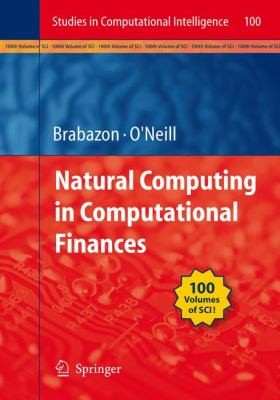 Natural Computing In Computational Finance With 61 Tables