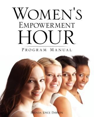 Womens Empowerment Hour Program Manual