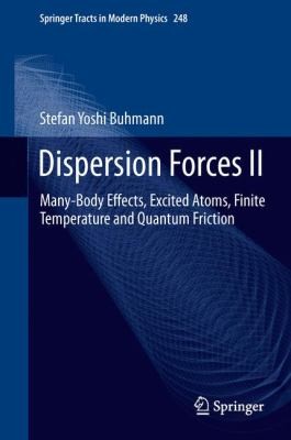 Dispersion Forces Ii Manybody Effects Excited Atoms Finite Temperature And Quantum Friction