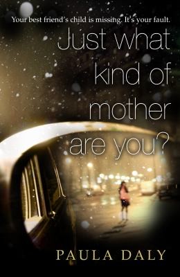 Just What Kind Of Mother Are You