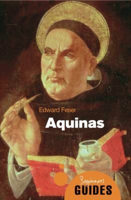 Aquinas A Beginners Guide