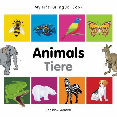 Animals Tiere Englishgerman by Milet publishing cover