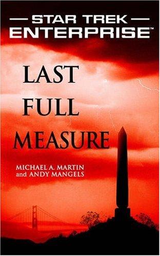 Star Trek Enterprise - Last Full Measure