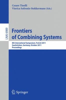 Frontiers Of Combining Systems 8th International Symposium Frocos 2011 Saarbrucken Germany October 57 2011