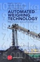 Automated Weighing Technology Process Solutions