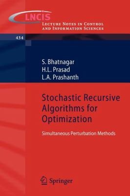 Stochastic Recursive Algorithms For Optimization Simultaneous Perturbation Methods