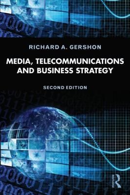 Media Telecommunications And Business Strategy