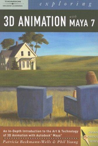 Exploring 3D animation with Maya 7