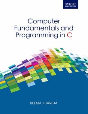 Computer Fundamentals and Programming in C