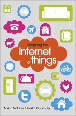 Designing The Internet Of Things