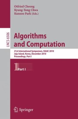 Algorithms And Computation 21st International Symposium Isaac 2010 Jeju Island Korea December 1517 2010 Proceedings