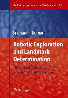 Robotic Exploration And Landmark Determination Hardwareefficient Algorithms And Fpga Implementations