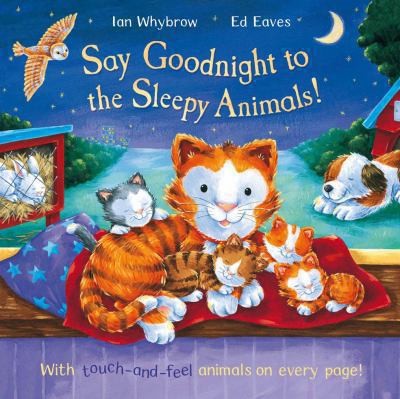 Say Goodnight To The Sleepy Animals